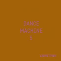 Dance Machine 5