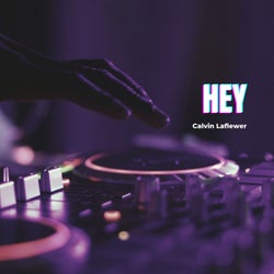 Hey