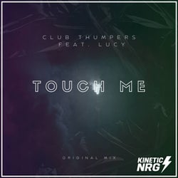 Touch Me (Feat Lucy)