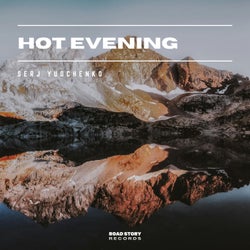 Hot Evening