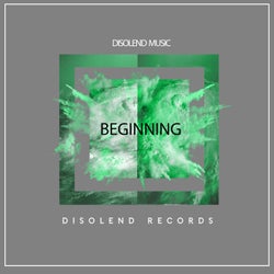 Disolend Music Beginning