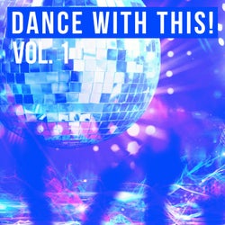 Dance with This!, Vol. 1