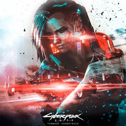 Cyberpunk 2077 Fanmade Soundtrack, Vol. I