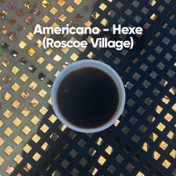 Americano - Hexe (Roscoe Village)