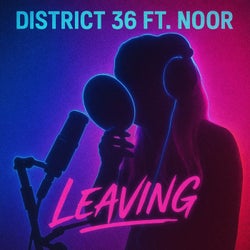 Leaving (Feat. Noor)