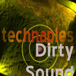 Technaples Dirty Sound