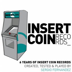 6 Years Of Insert Coin Records