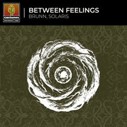 Between Feelings