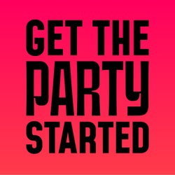 Get the Party Started