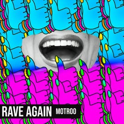 RAVE AGAIN (Original Mix)