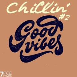 Chillin' Good Vibes, Vol. 2