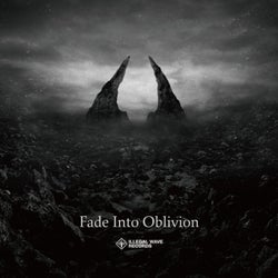 Fade Into Oblivion