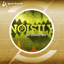 Liquid Records: Noisily Re: Loaded #01