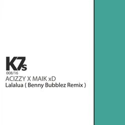 Lalalua - Benny Bubblez Remix
