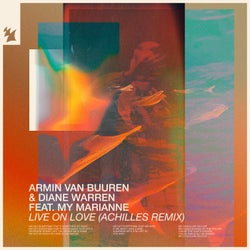 Live On Love - Achilles Remix