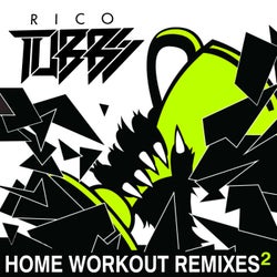 Home Workout Remixes 2