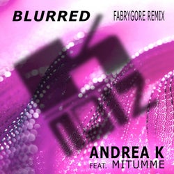 Blurred (FabryGore Remix)