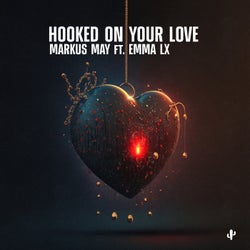 Hooked on Your Love