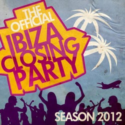 The Official Ibiza Closing Party Season 2012