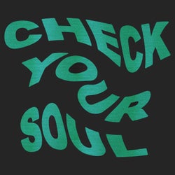 Check Your Soul (Extended)