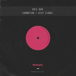 Submotion / Deep Signal