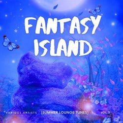Fantasy Island (Summer Lounge Tunes), Vol. 3