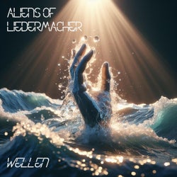WELLEN (feat. ALIENS of LIEDERMACHER)
