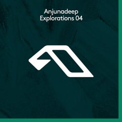 Anjunadeep Explorations 04