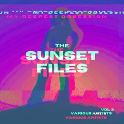 My Deepest Obsession, Vol. 3 (The Sunset Files)
