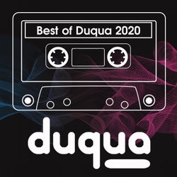 Best of Duqua 2020