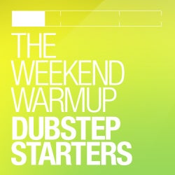 A Weekend Of Music - Dubstep Starters