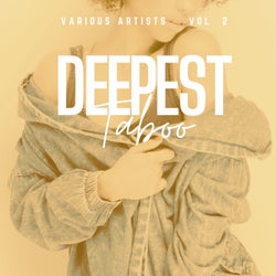 Deepest Taboo, Vol. 2