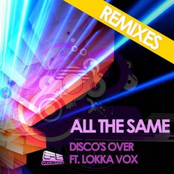 All The Same The Remixes