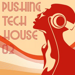 Pushing Tech House, Vol. 2