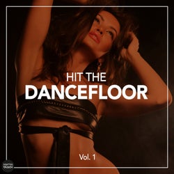 Hit The Dancefloor, Vol. 1