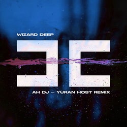Ah Dj (Yuran Host Remix)