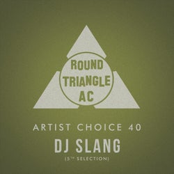 Artist Choice 40: DJ Slang (5th Selection)