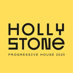 Hollystone 2025 - Best Progressive House