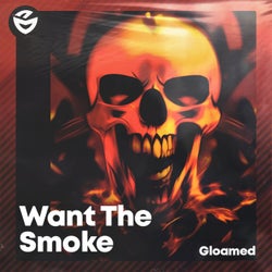 Want The Smoke