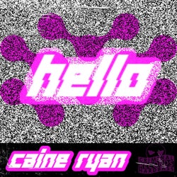 HELLO (feat. Caine Ryan) [Caines Hardbass]