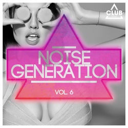 Noise Generation Vol. 6