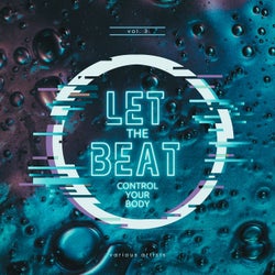 Let The Beat Control Your Body, Vol. 3