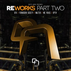 REWORKS Part Two