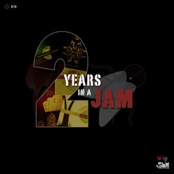 2 Years In A Jam