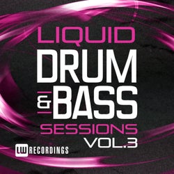 Liquid Drum & Bass Sessions, Vol. 3