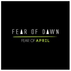 Fear of April