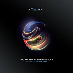 Technical Progress Vol. 6 (Compiled by George Kara)