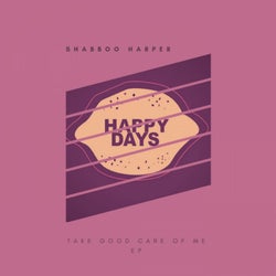Take Good Care Of Me EP