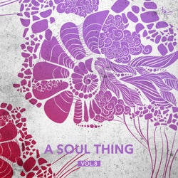 A Soul Thing, Vol. 8