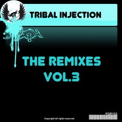 Tribal Injection - The Remixes Vol.3